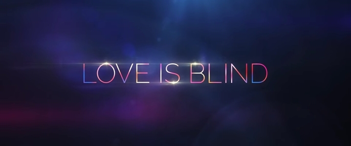 Love Is Blind