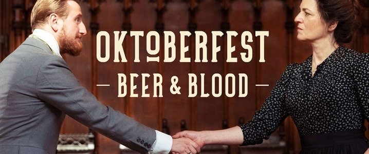 Oktoberfest: Beer & Blood