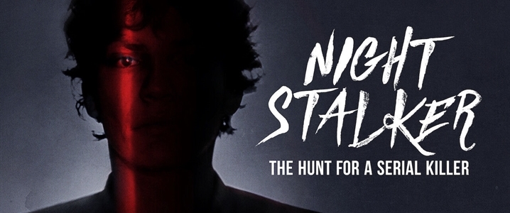 Night Stalker: The Hunt for a Serial Killer