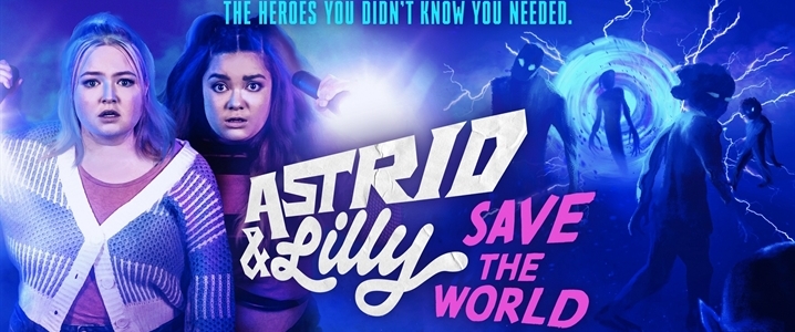 Astrid & Lilly Save The World